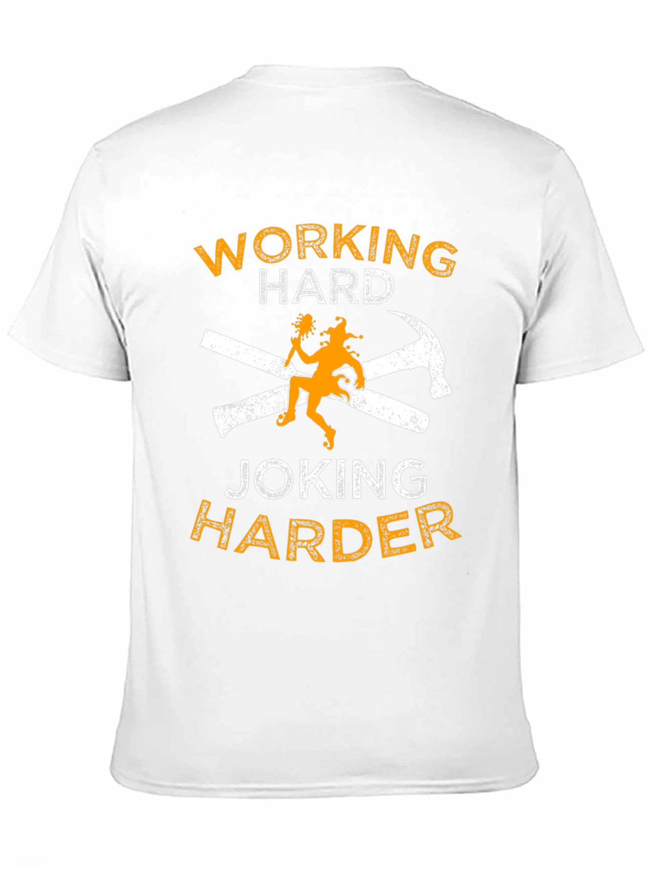 Working Hard Joking Harder Graphic T-Shirt