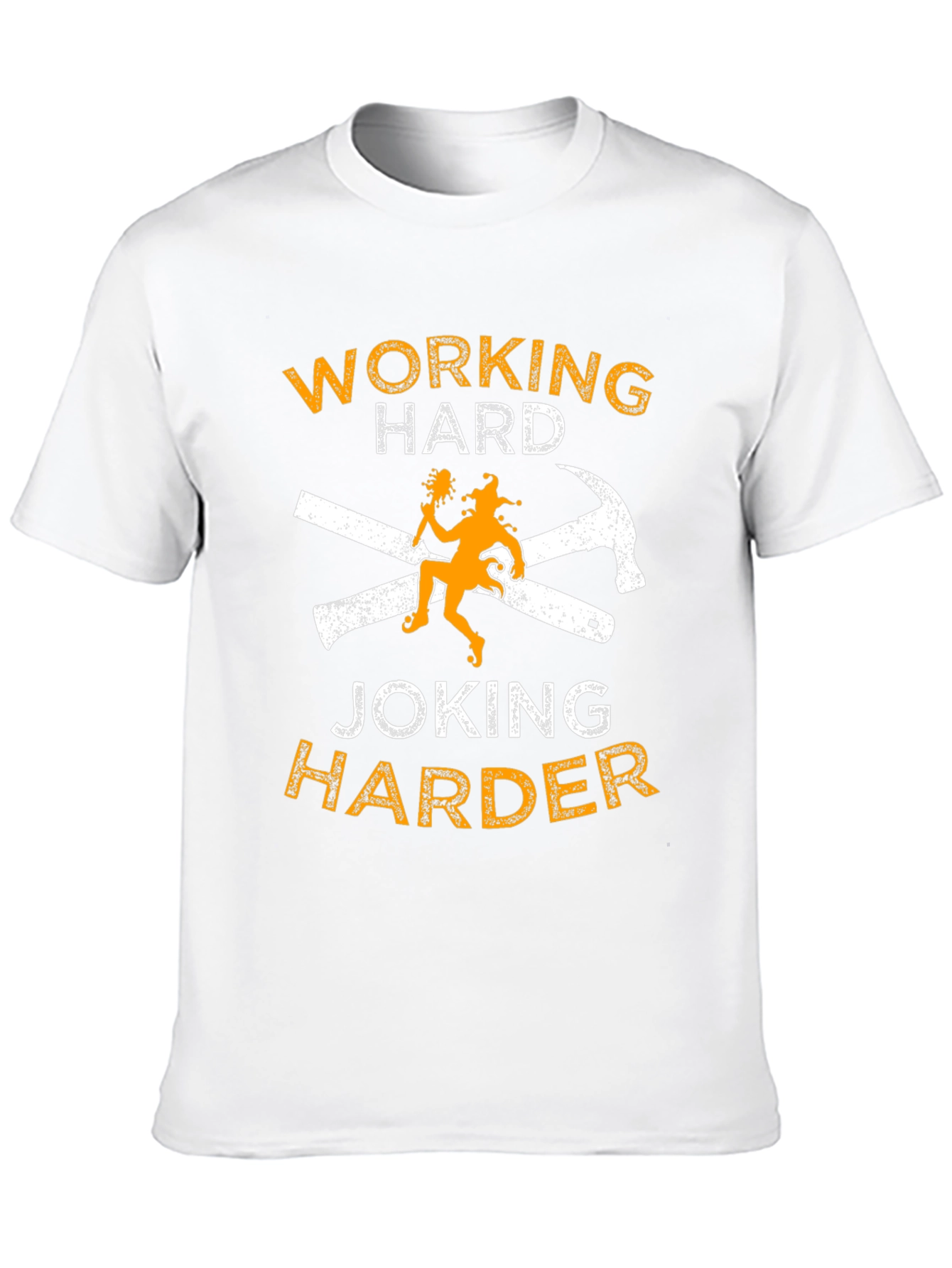 Working Hard Joking Harder Graphic T-Shirt