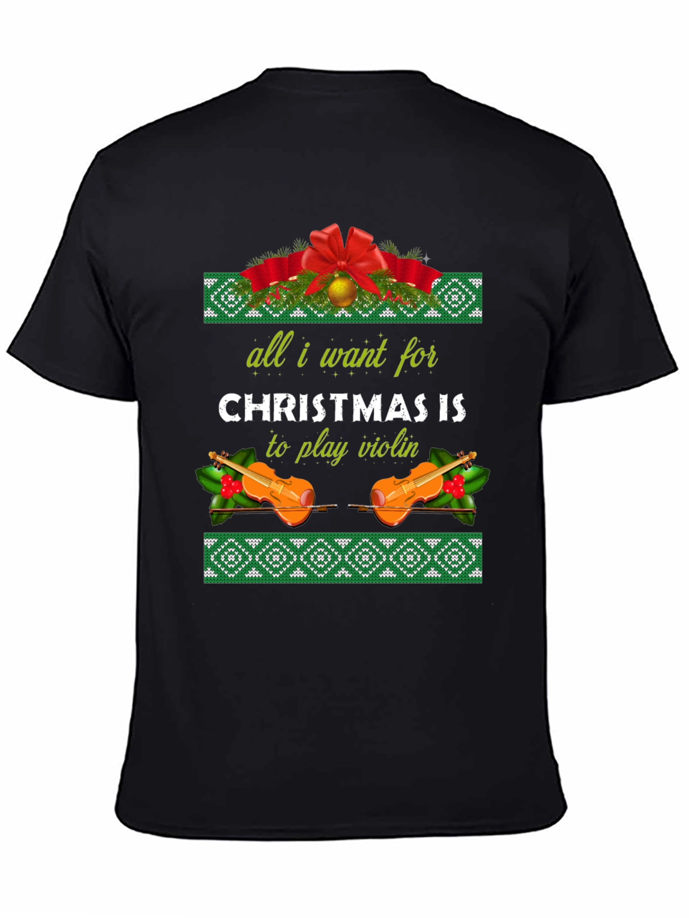 Christmas Violin T-Shirt - All I Want For Christmas