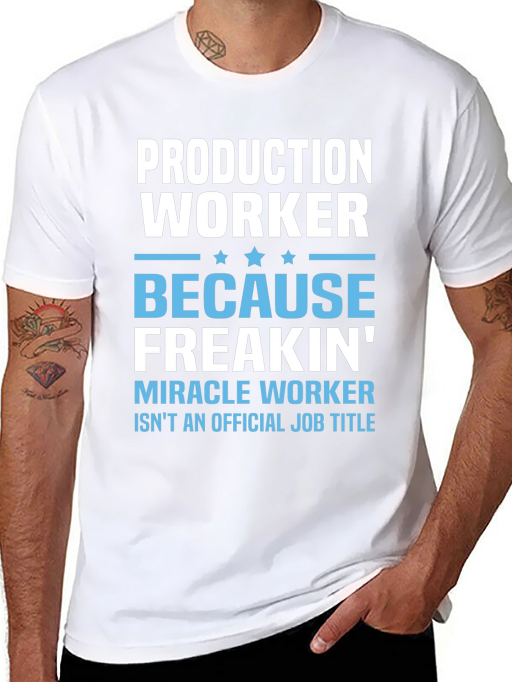 Production Worker Freakin Miracle T-Shirt