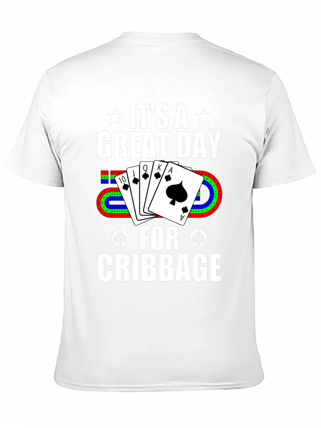 Cribbage Player T-Shirt - Great Day for Cribbage