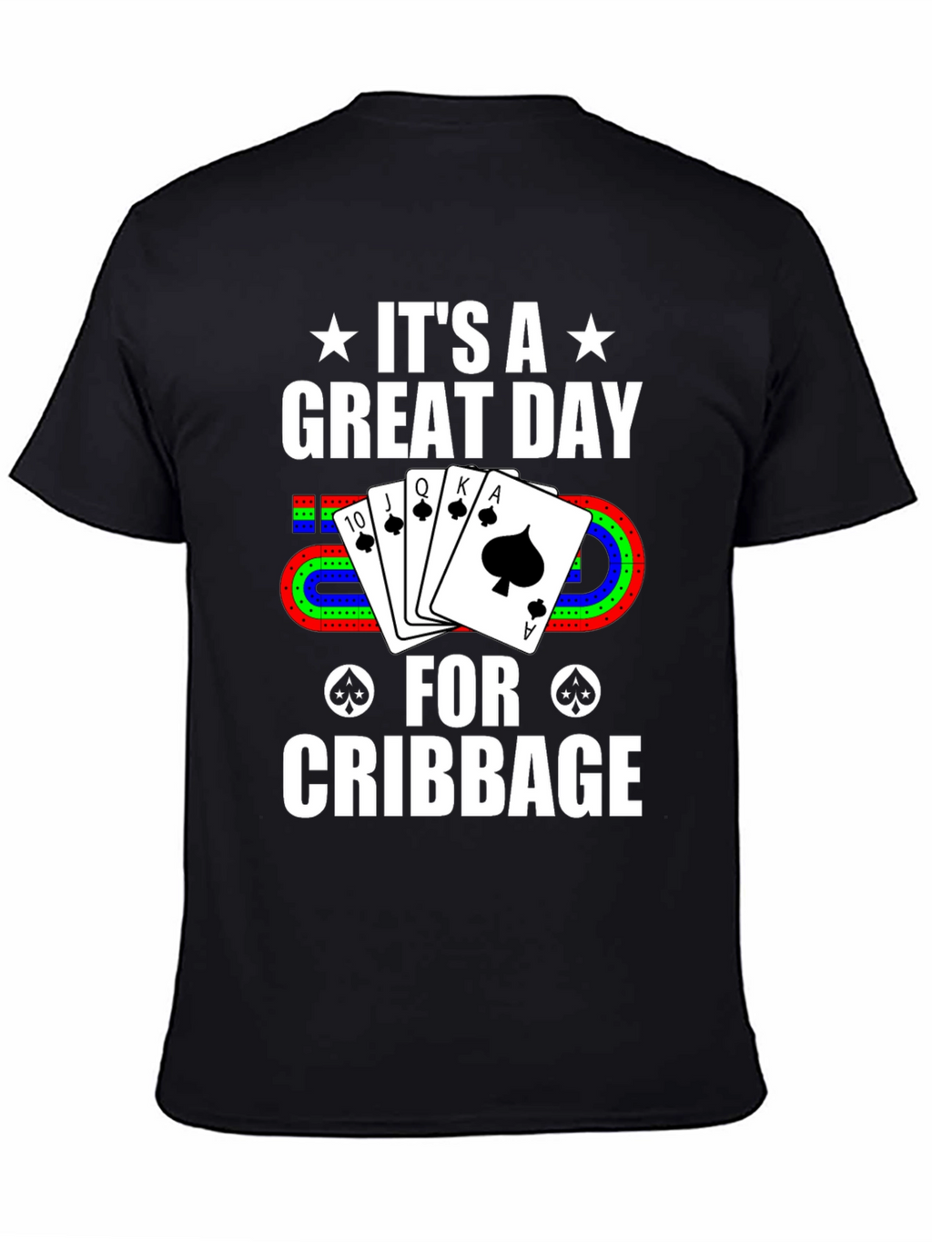 Cribbage Player T-Shirt - Great Day for Cribbage