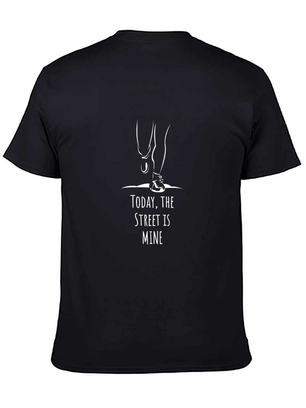 Today The Street Is Mine Graphic Tee