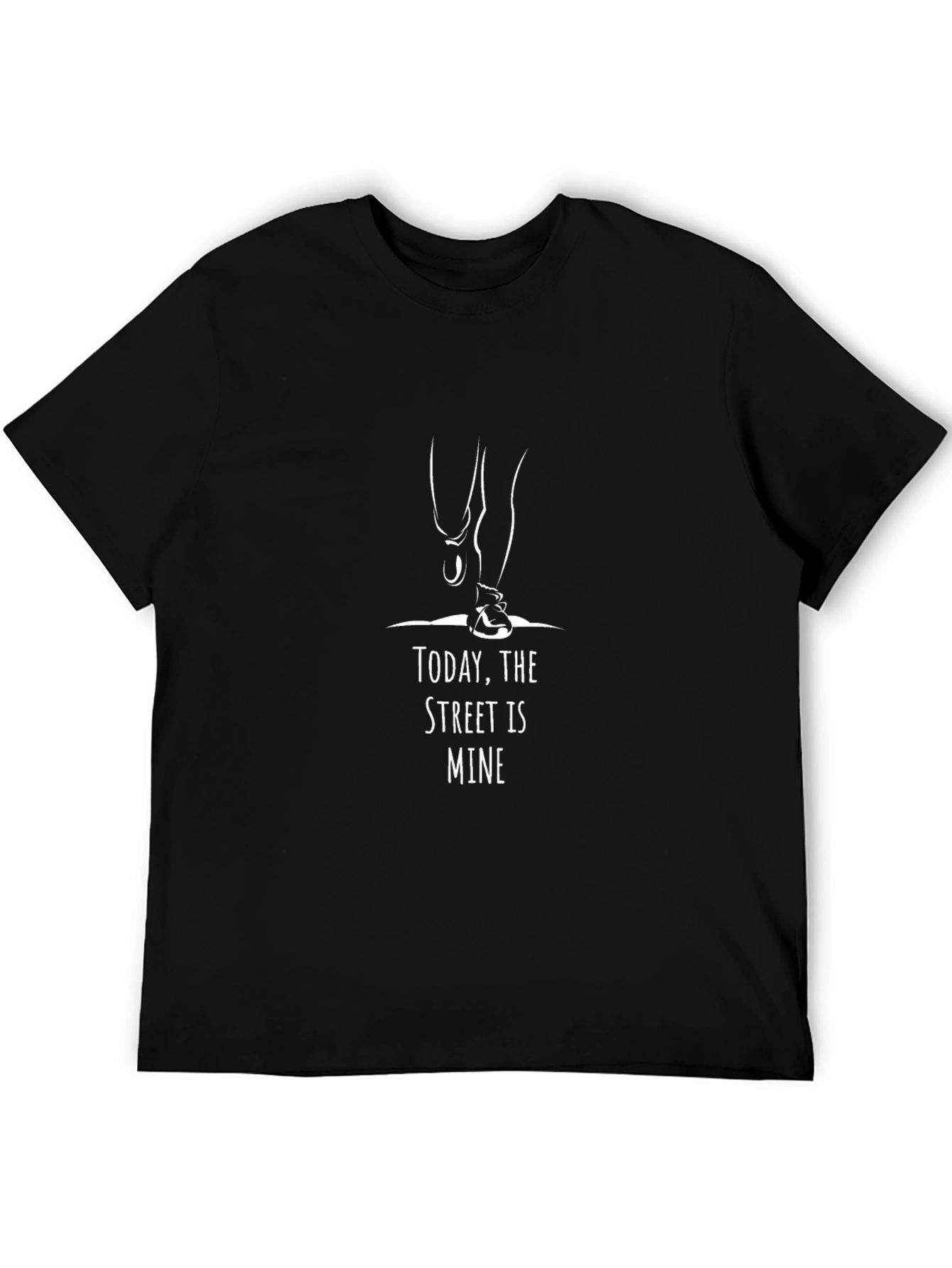 Today The Street Is Mine Graphic Tee