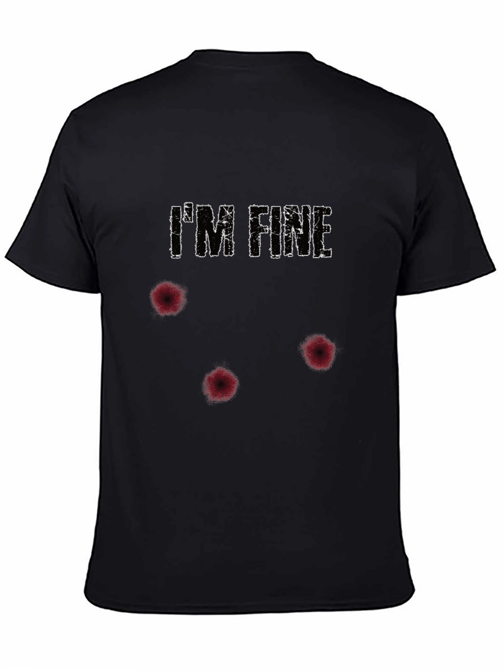 Im Fine Funny Graphic T-Shirt - Humor Tee