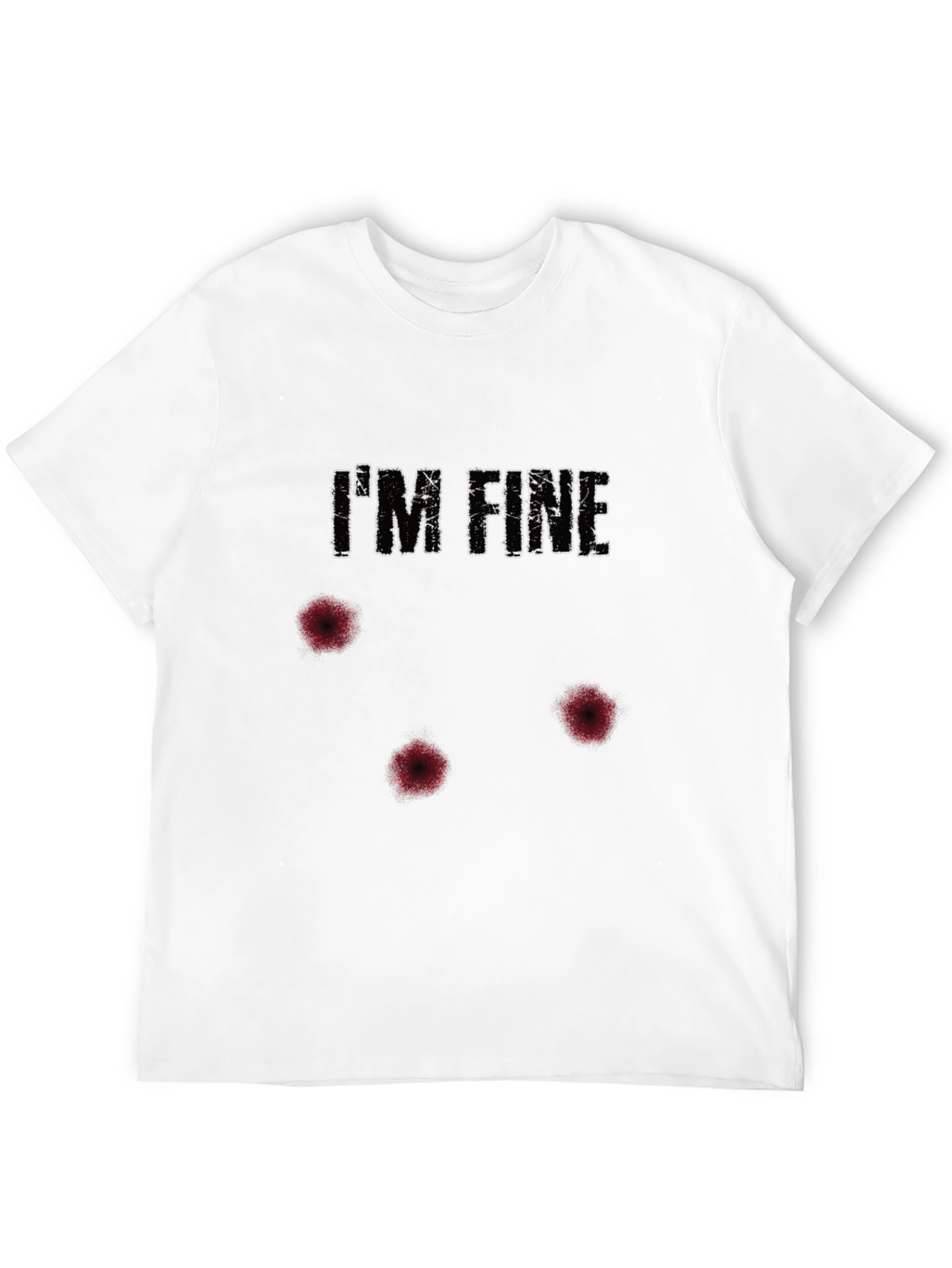 Im Fine Funny Graphic T-Shirt - Humor Tee