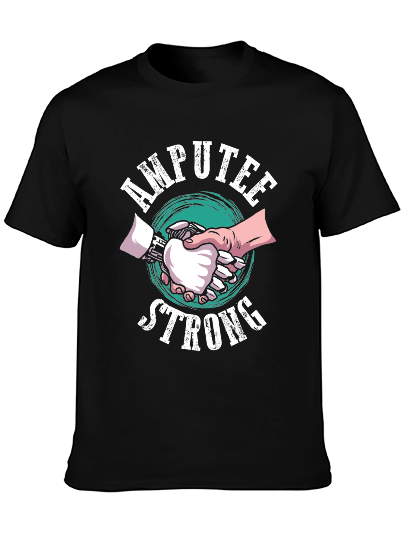 Amputee Strong Graphic T-Shirt