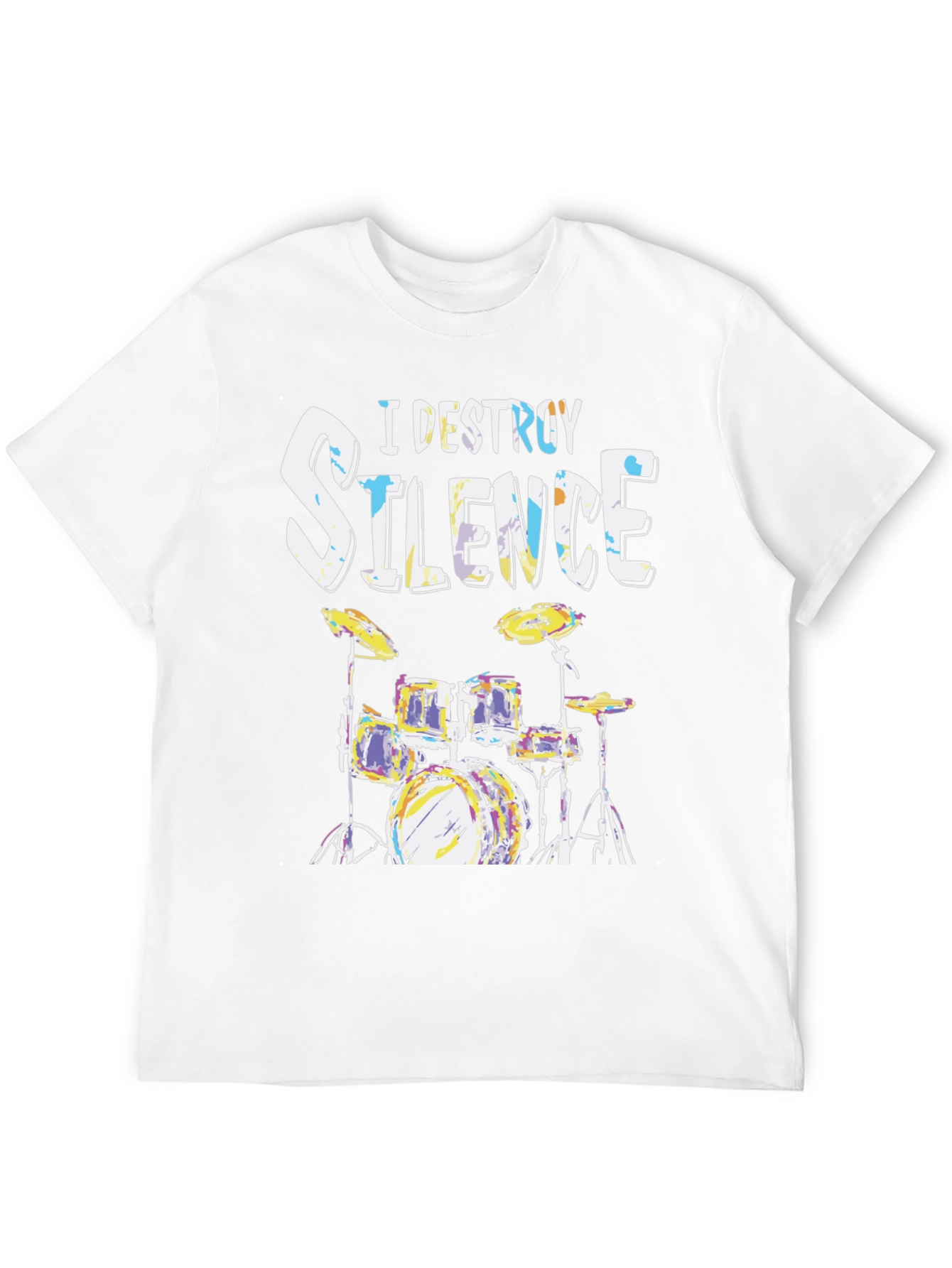 I Destroy Silence Drum Set Graphic T-Shirt