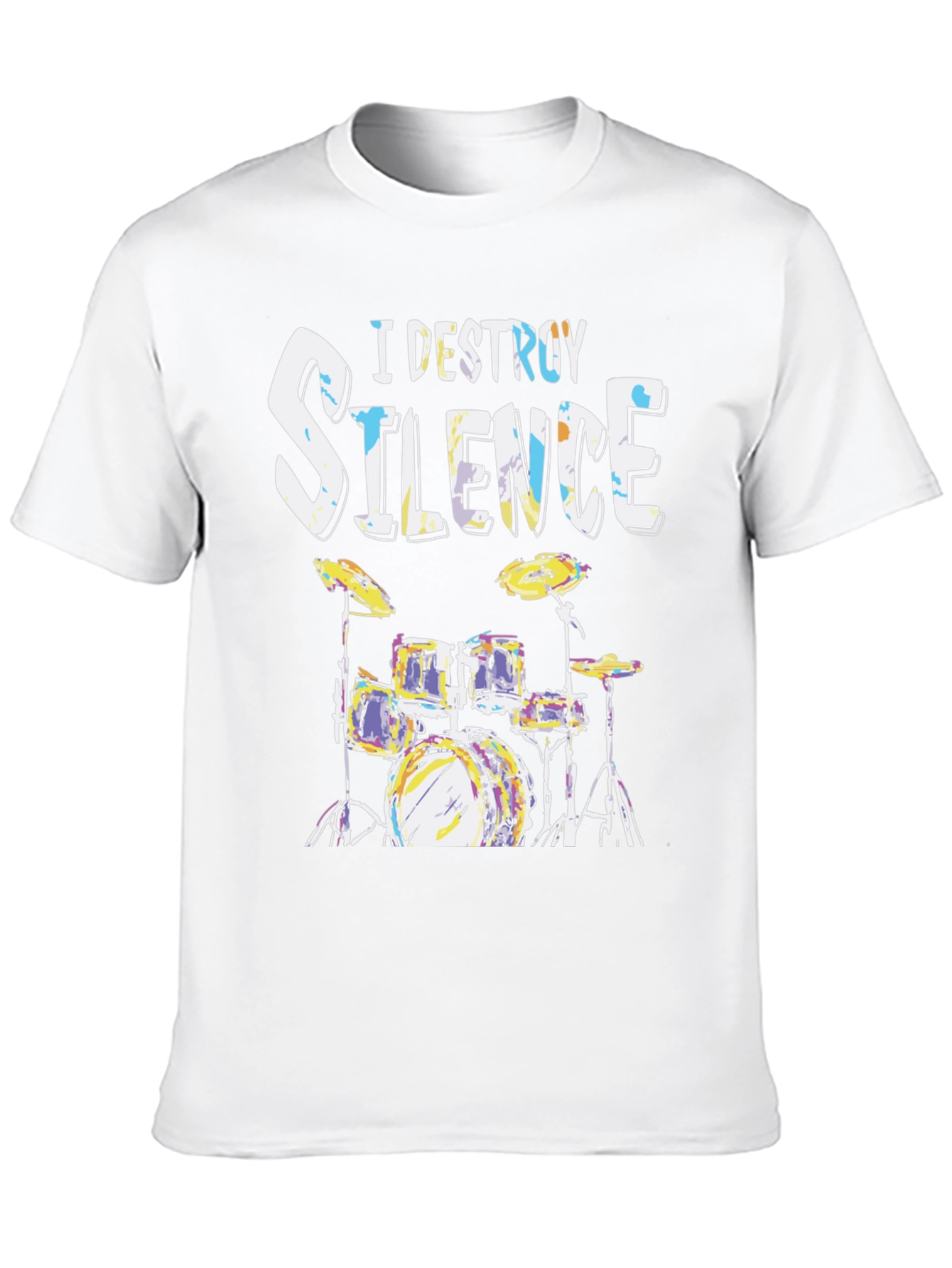 I Destroy Silence Drum Set Graphic T-Shirt