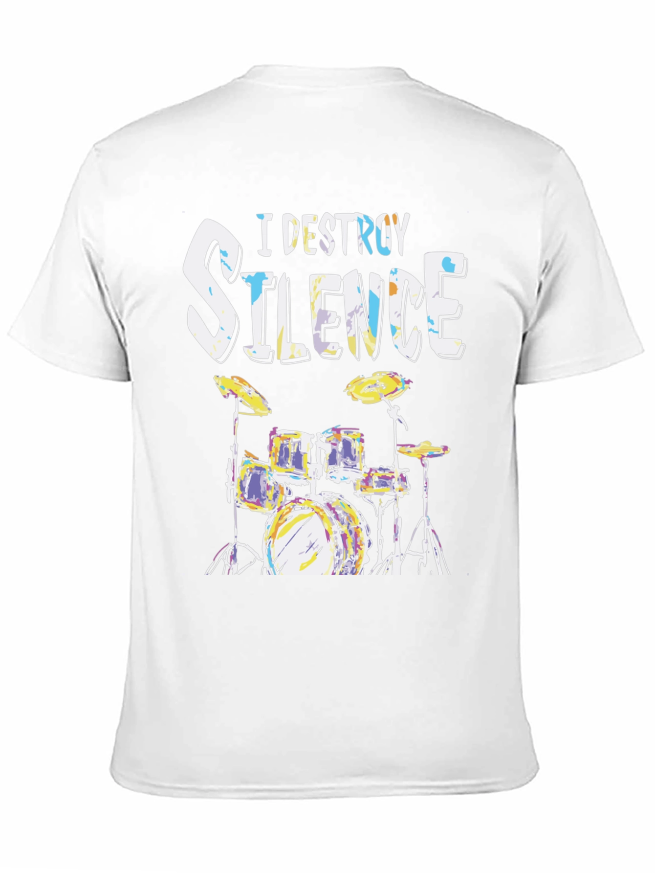 I Destroy Silence Drum Set Graphic T-Shirt