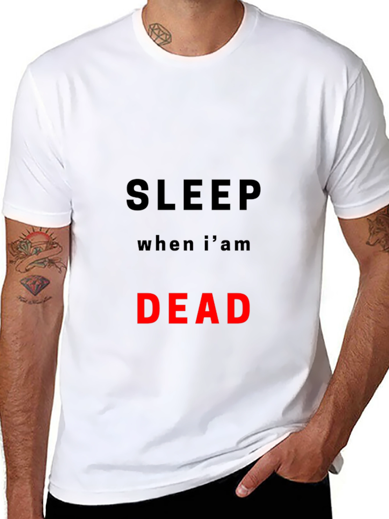 Sleep When Im Dead T-Shirt