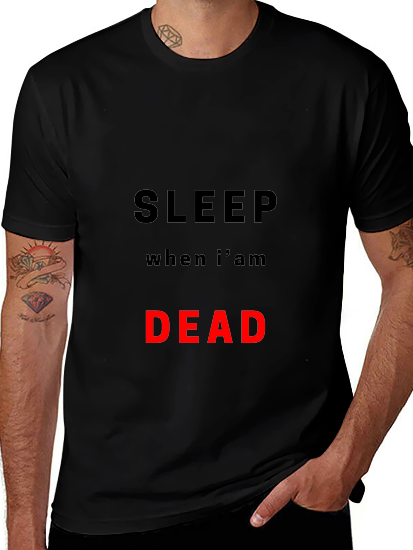 Sleep When Im Dead T-Shirt