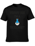 Trust Me Im A Biologist T-Shirt