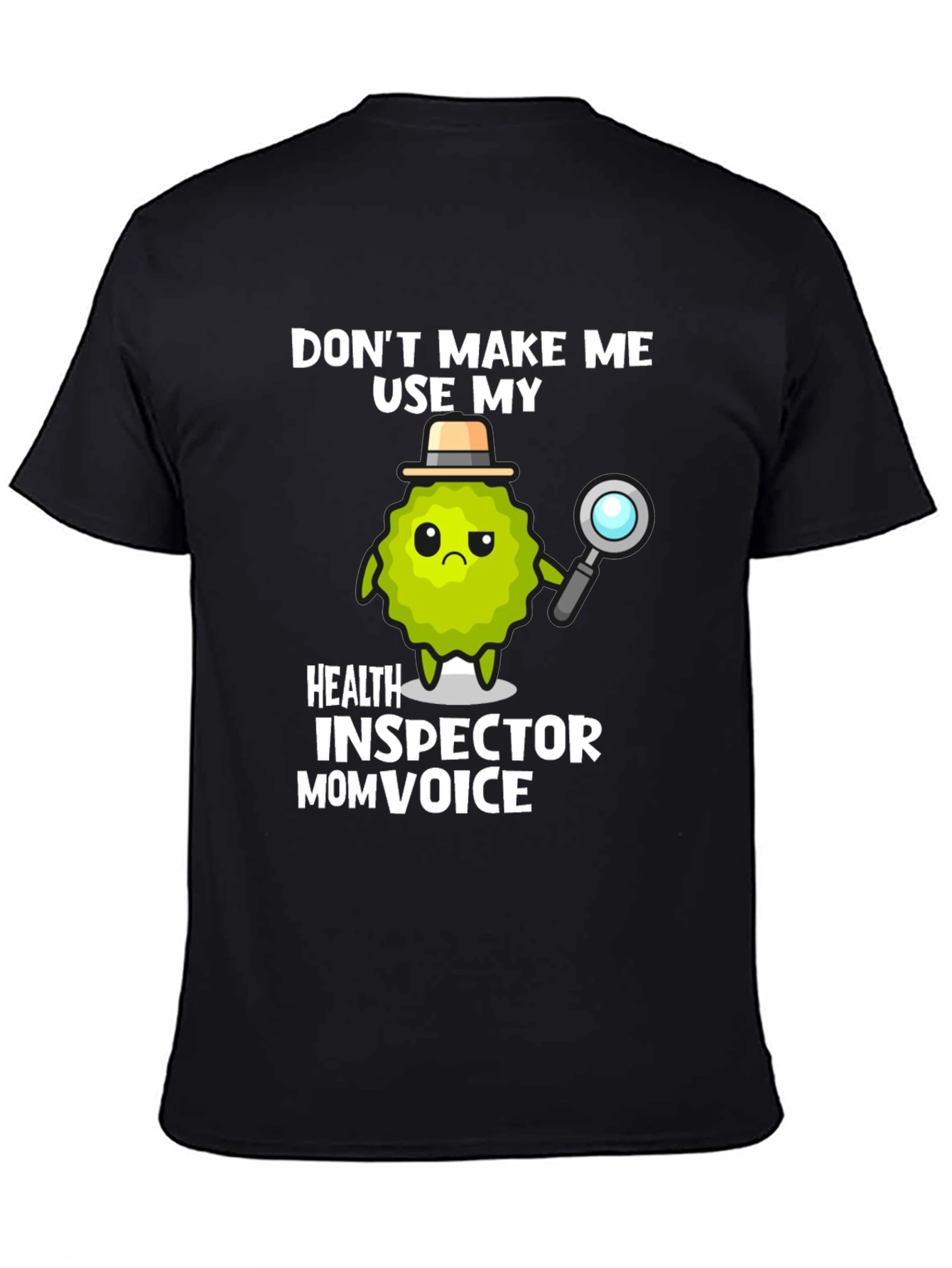Health Inspector Mom Voice Graphic T-Shirt