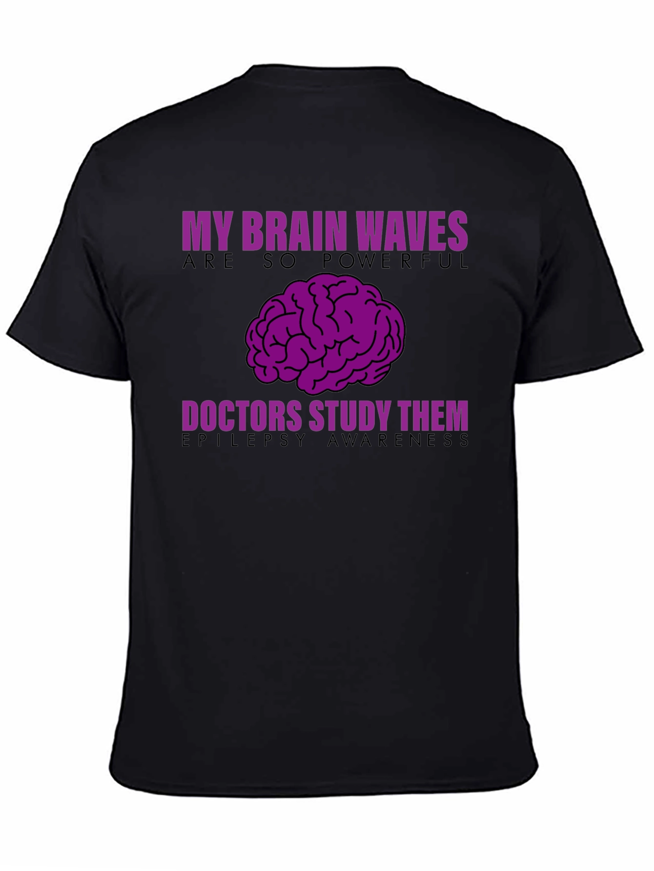 Epilepsy Awareness T-Shirt - My Brain Waves Powerful