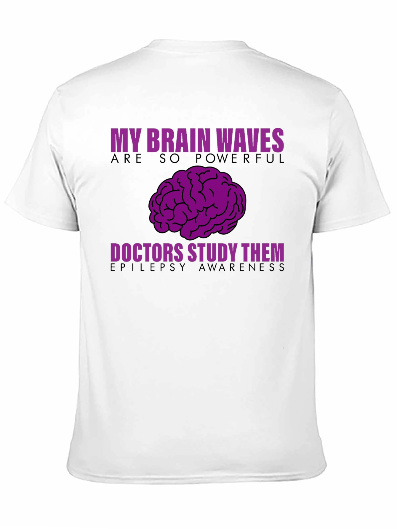 Epilepsy Awareness T-Shirt - My Brain Waves Powerful