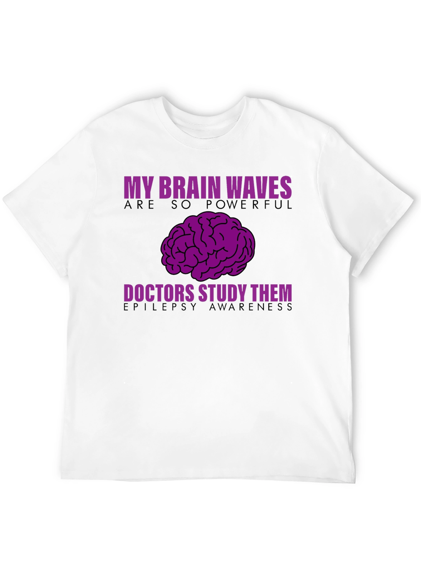 Epilepsy Awareness T-Shirt - My Brain Waves Powerful