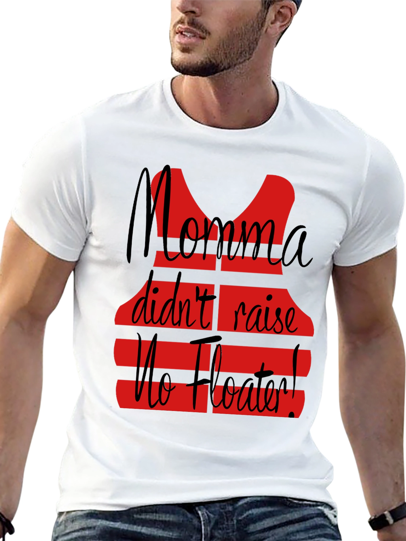Momma Didnt Raise No Floater T-Shirt