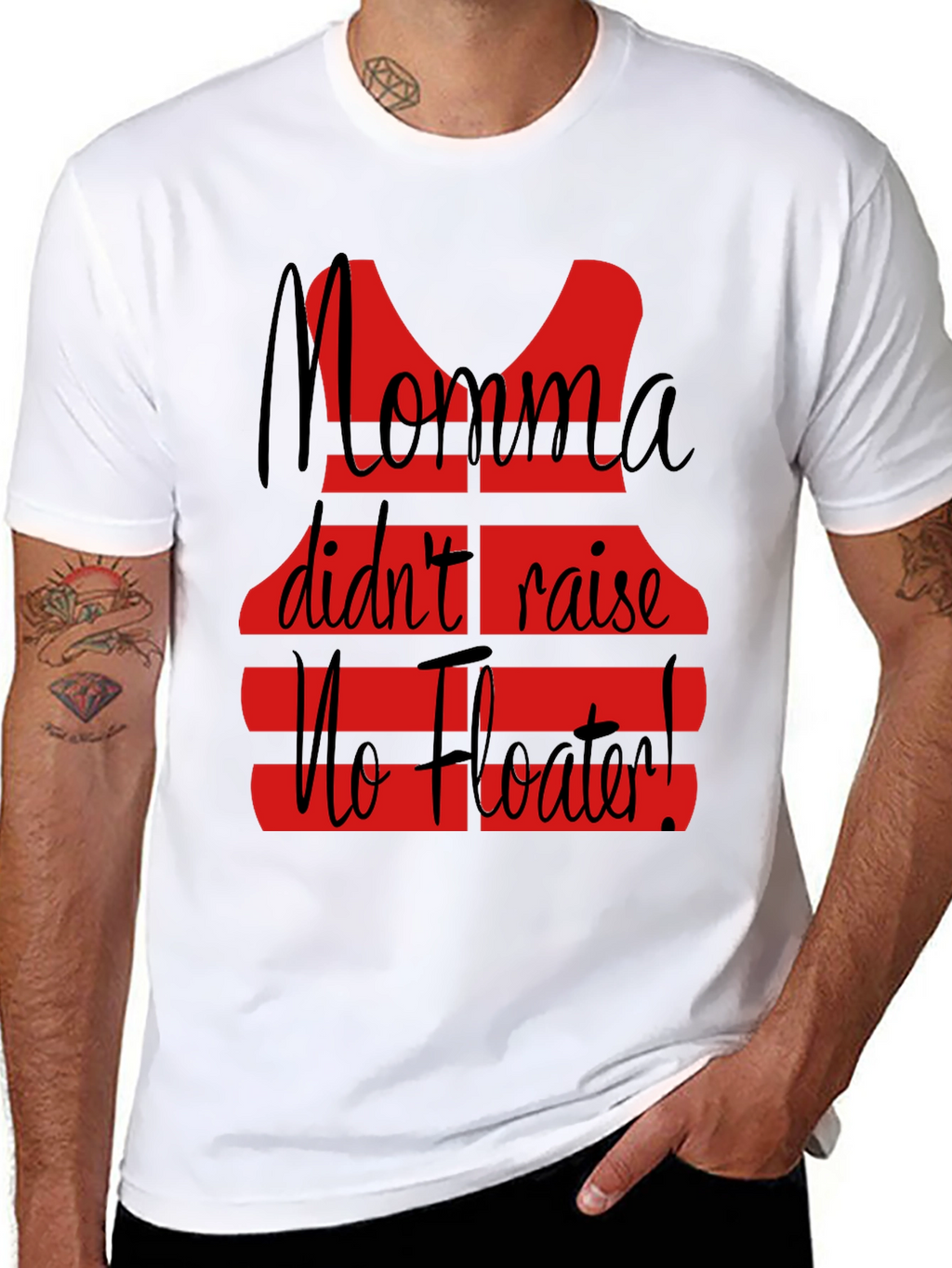 Momma Didnt Raise No Floater T-Shirt