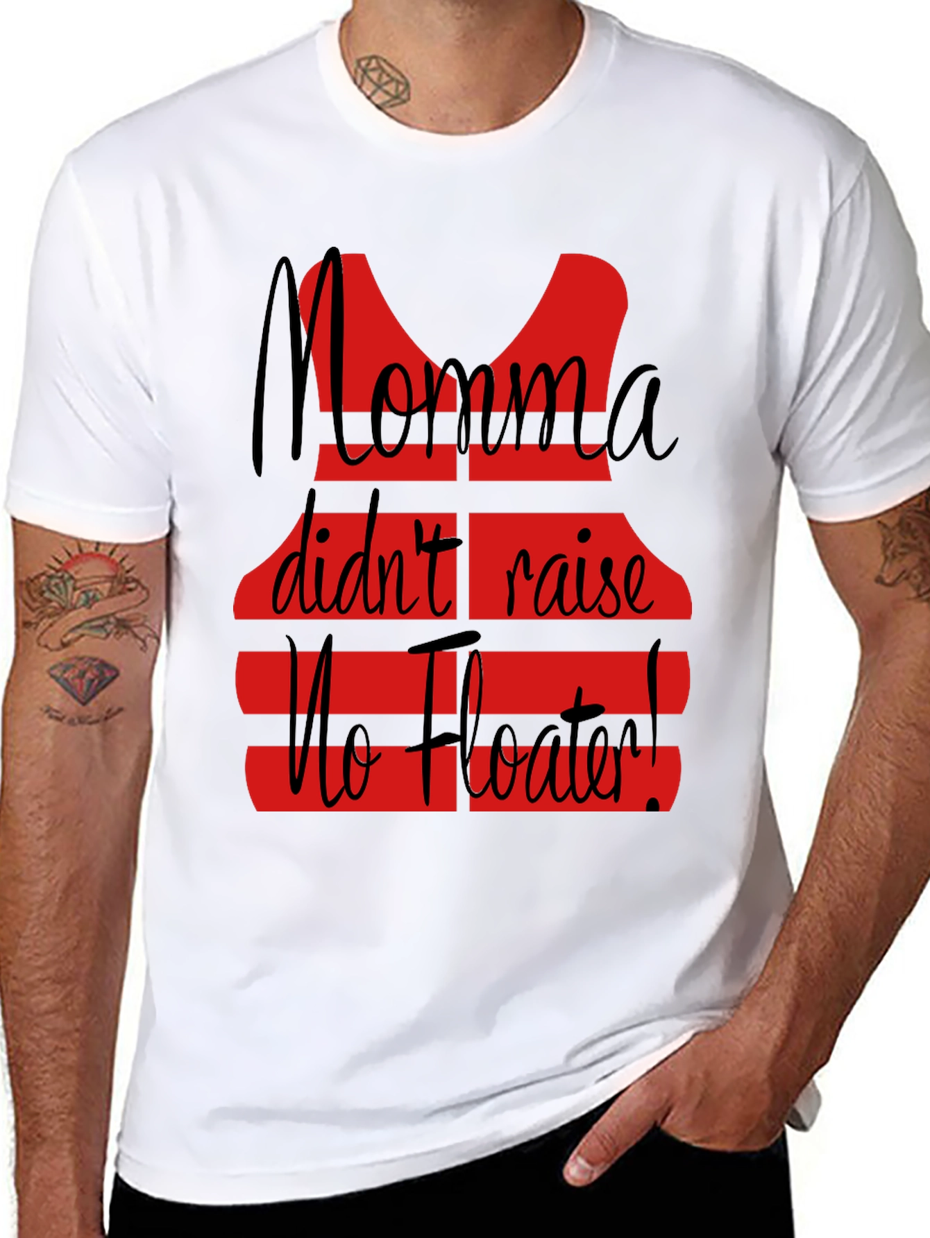 Momma Didnt Raise No Floater T-Shirt