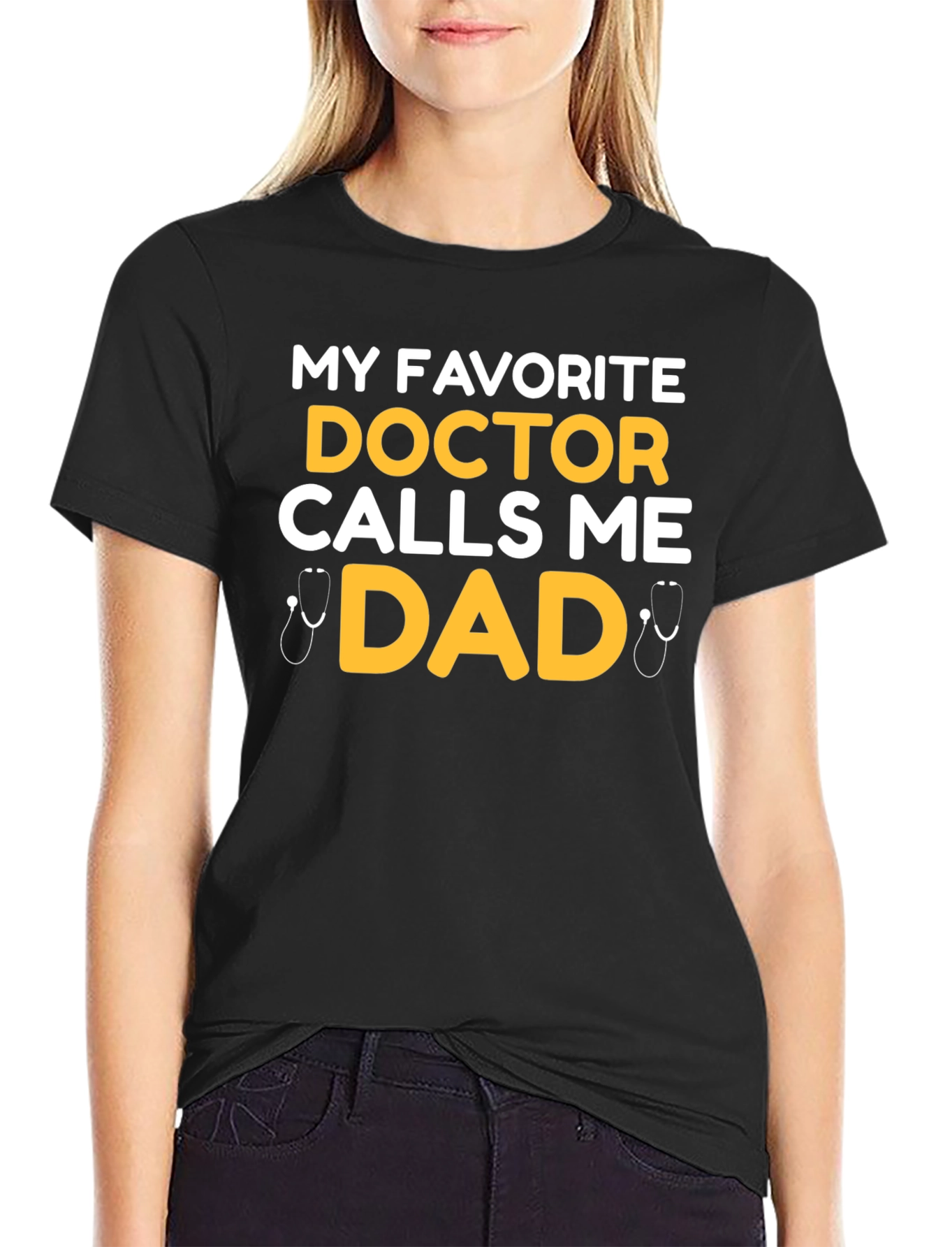 Doctor Dad T-Shirt - My Favorite Doctor Calls Me Dad