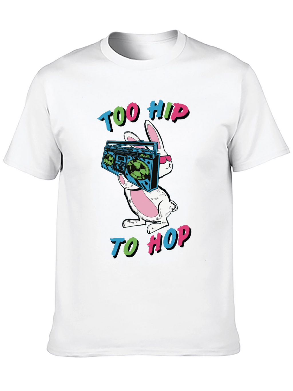 Too Hip to Hop T-Shirt