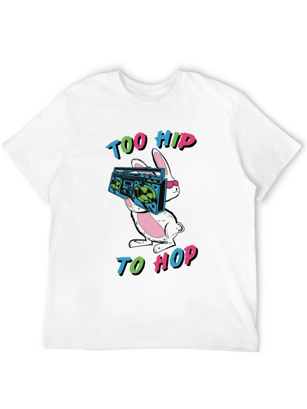 Too Hip to Hop T-Shirt