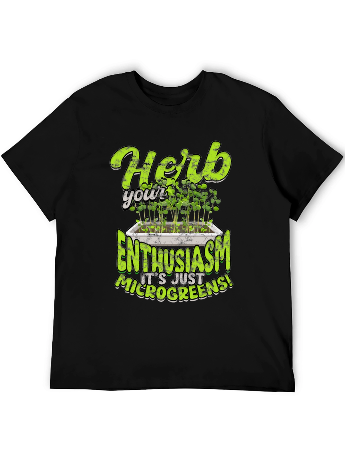Herb Your Enthusiasm Microgreens T-Shirt
