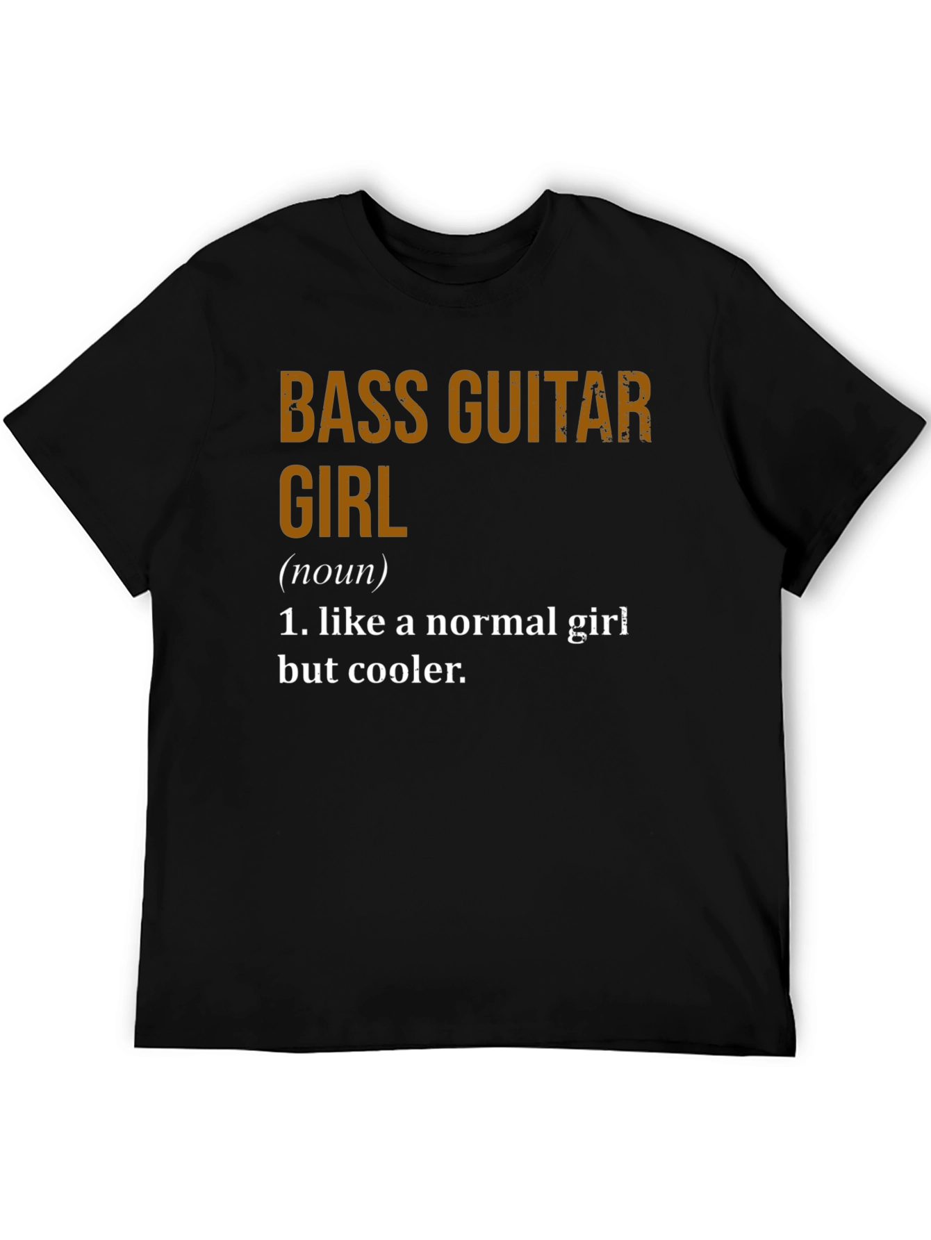 Bass Guitar Girl Definition Tee