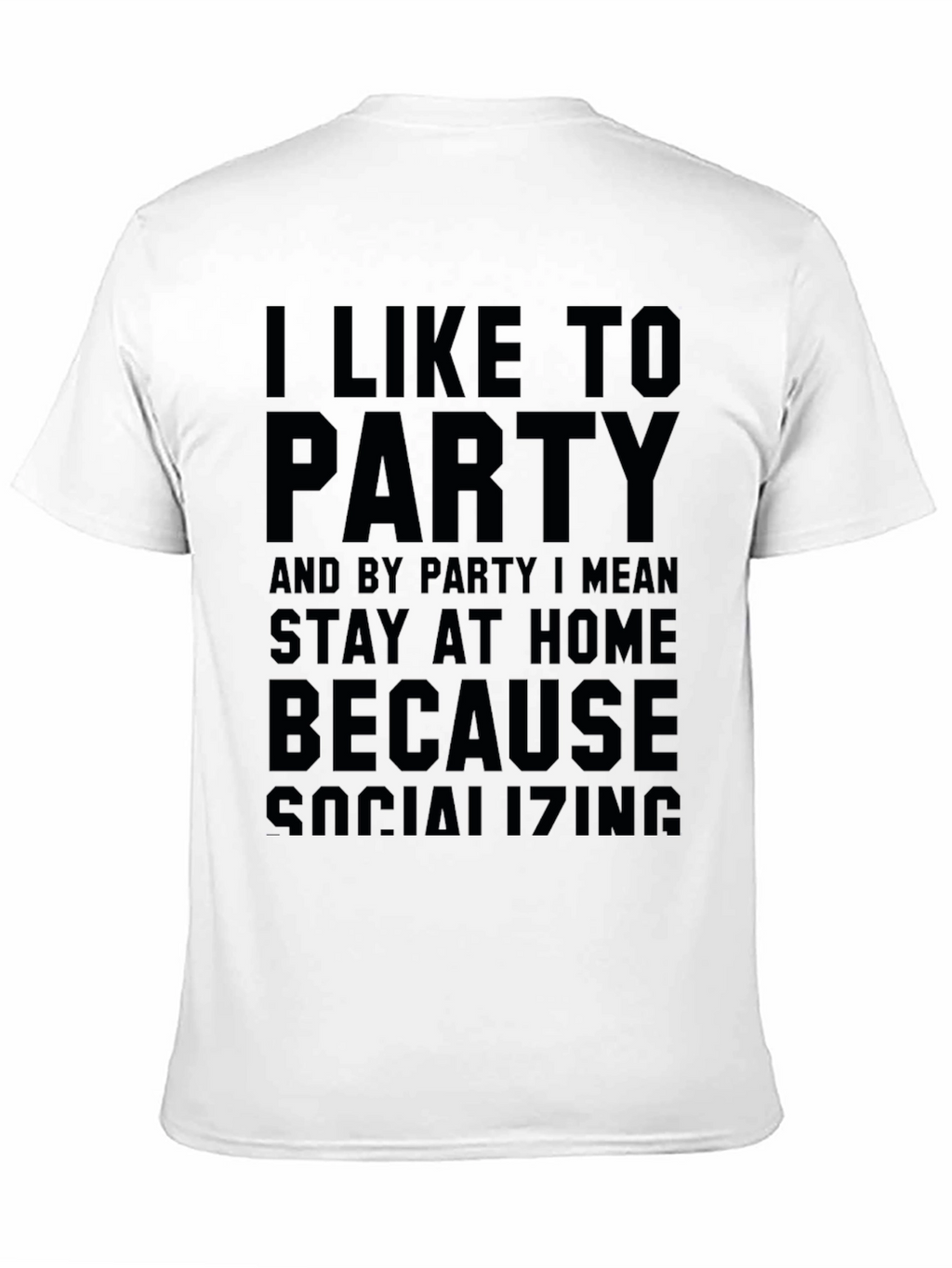 I Like To Party Slogan Black Graphic Tee