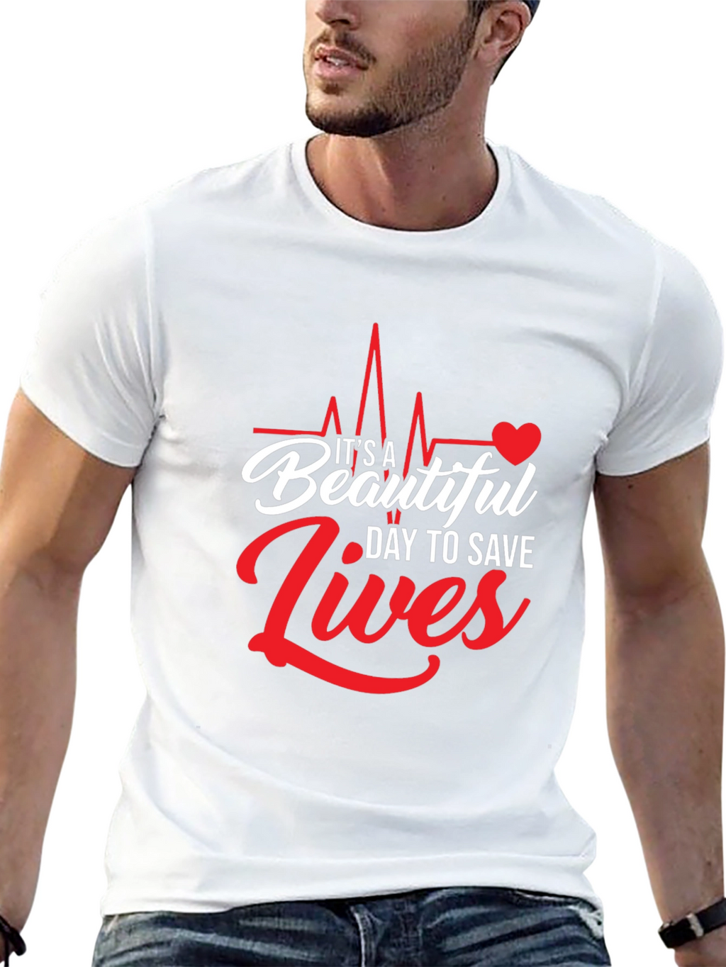 Its A Beautiful Day to Save Lives Graphic Tee
