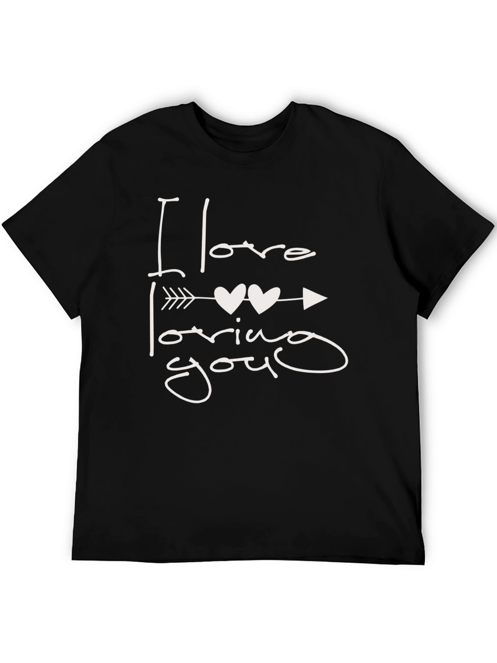 I Love Loving You Black T-Shirt