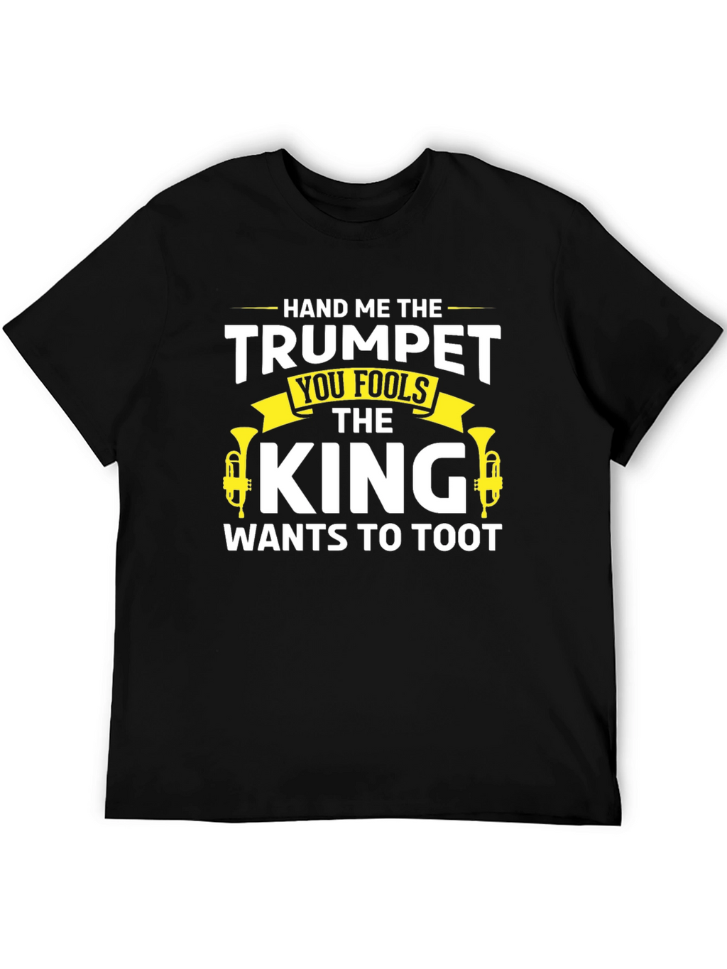 Hand Me The Trumpet T-Shirt - Musician Gift