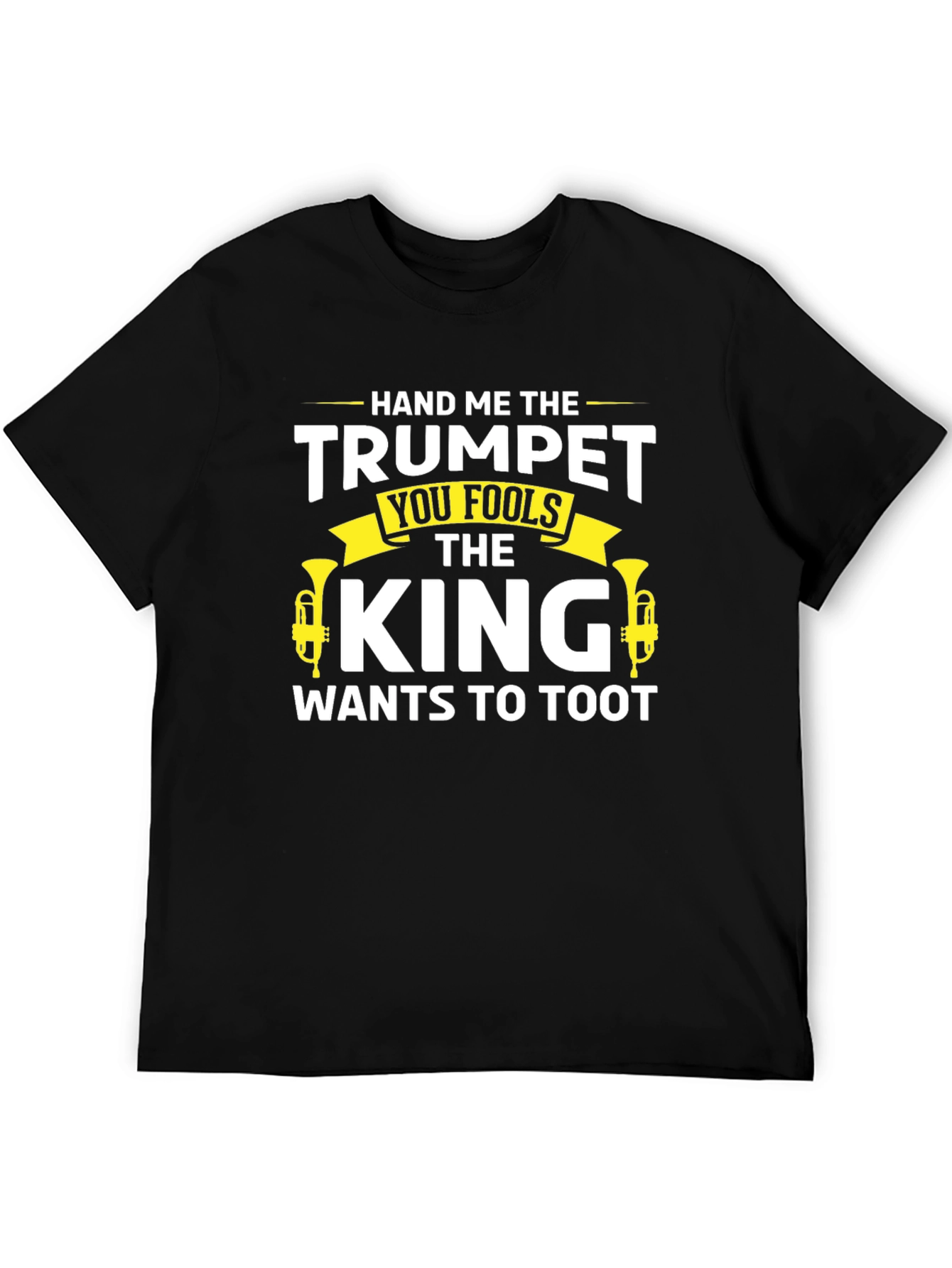 Hand Me The Trumpet T-Shirt - Musician Gift
