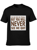 Motivational T-Shirt - Never Quit Graphic Tee