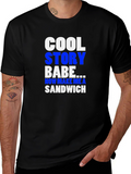 Cool Story Babe T-Shirt - Novelty Graphic Tee