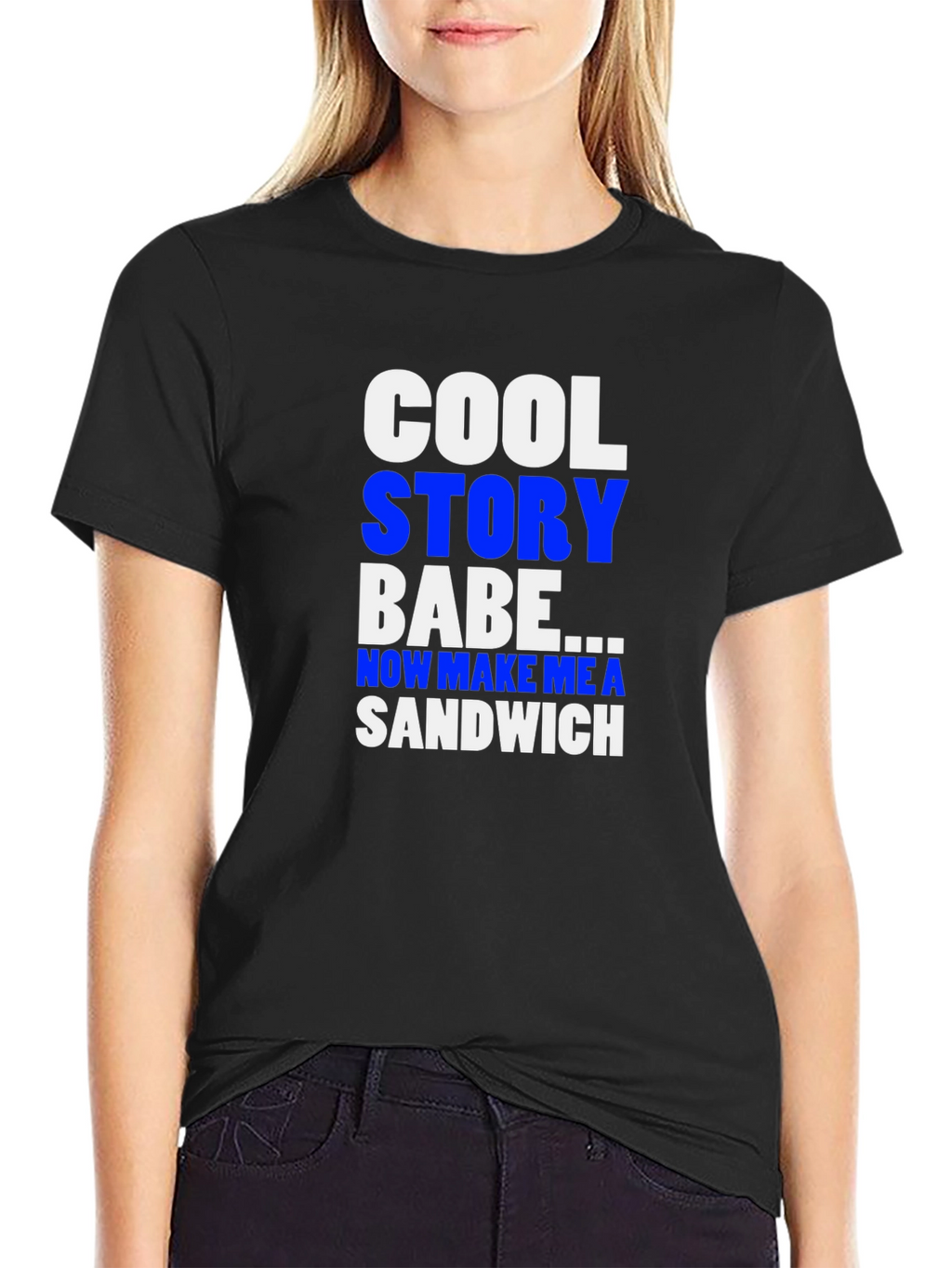 Cool Story Babe T-Shirt - Novelty Graphic Tee