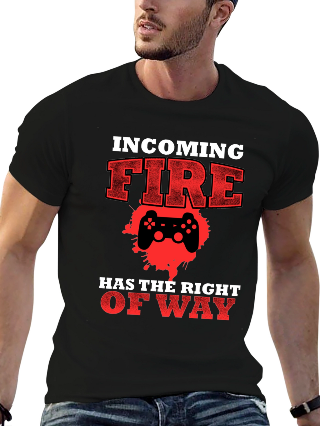 Incoming Fire Gamer T-Shirt - Right of Way