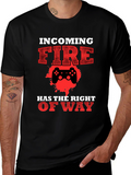 Incoming Fire Gamer T-Shirt - Right of Way