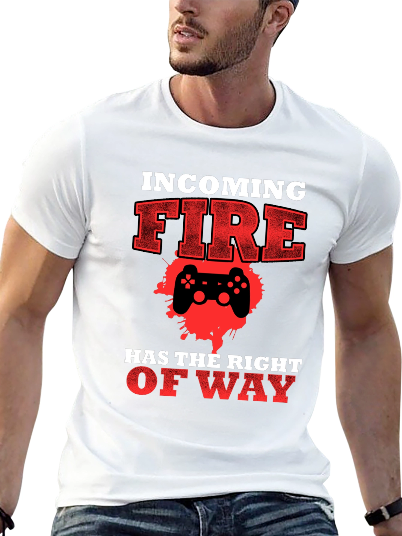 Incoming Fire Gamer T-Shirt - Right of Way