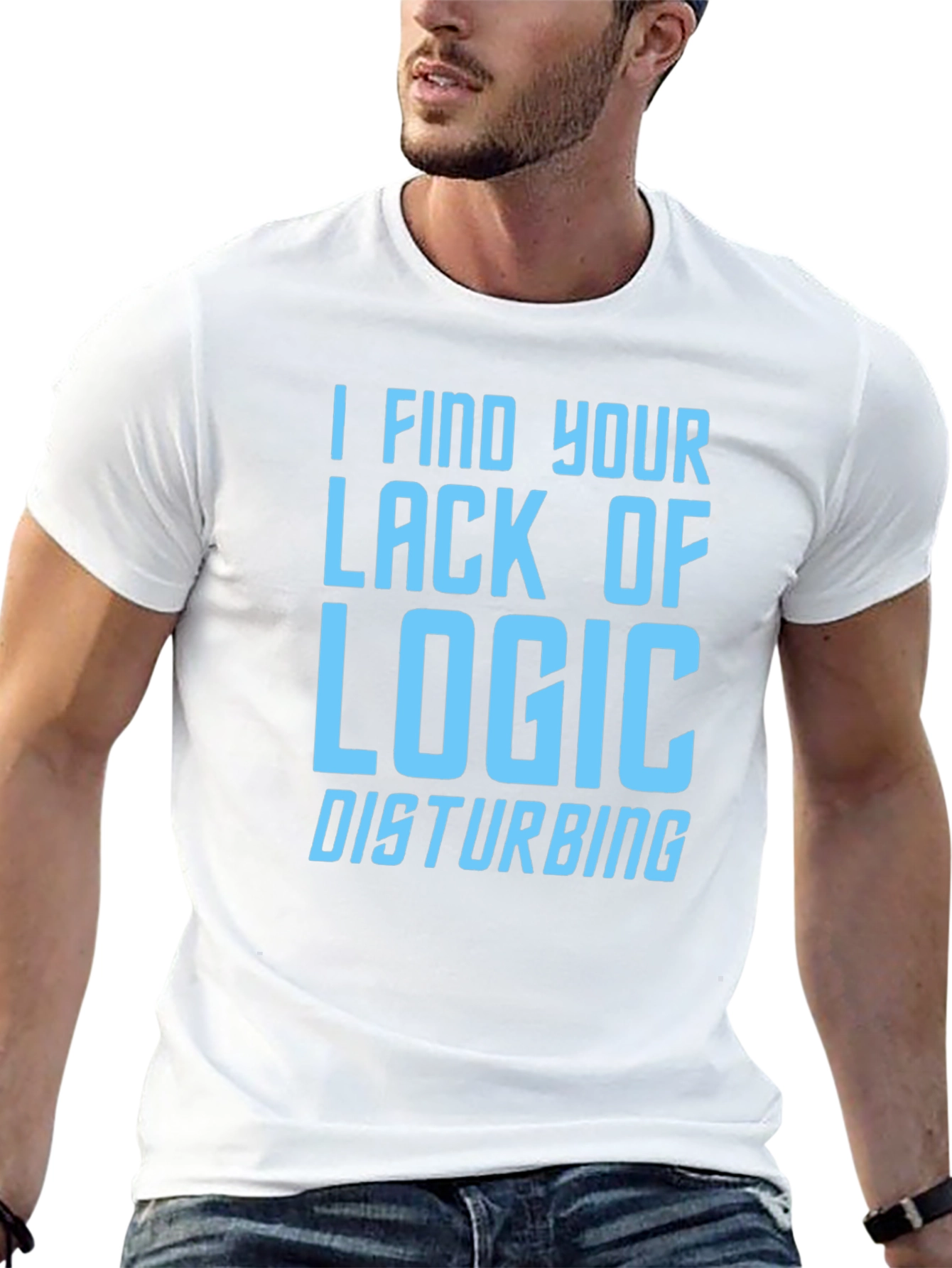 I Find Your Lack of Logic Disturbing Graphic T-Shirt