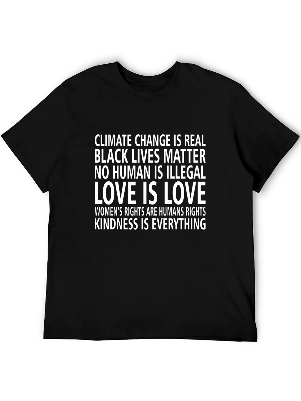 Equality Matters T-Shirt: Climate Change BLM Love is Love