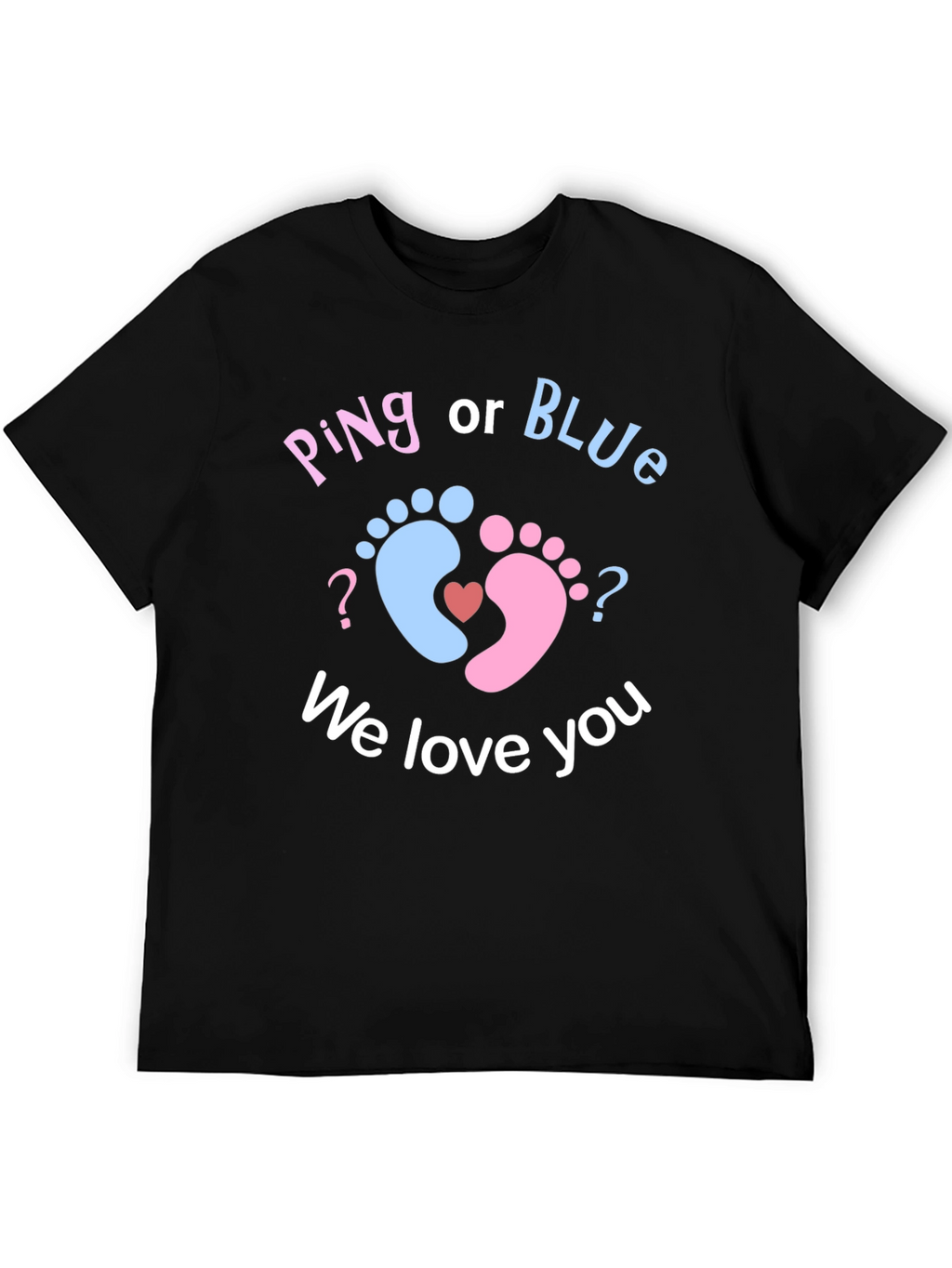 Pink or Blue? Baby Gender Reveal T-Shirt