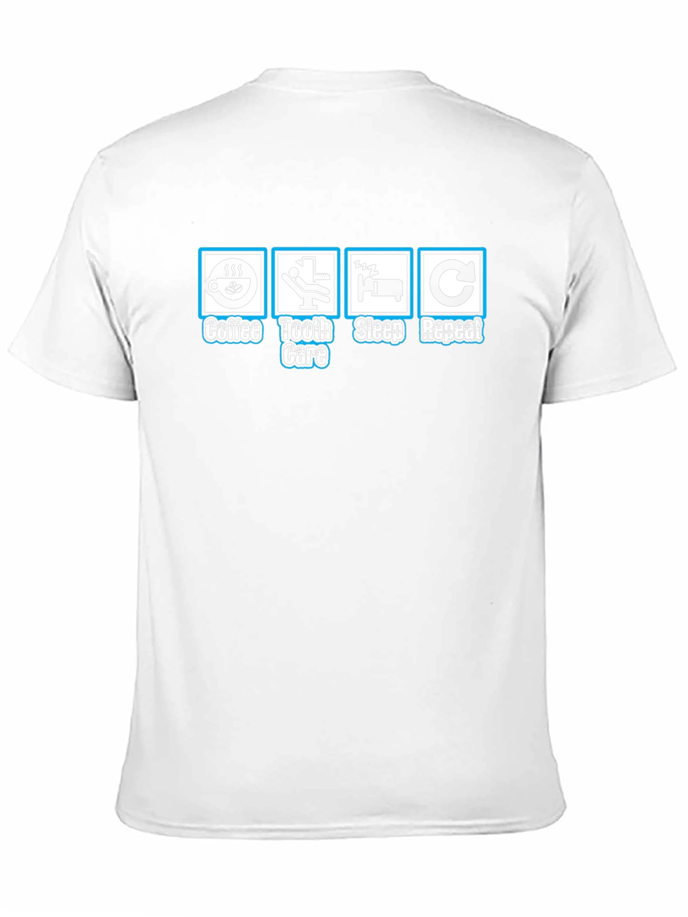 Coffee Tooth Care Sleep Repeat T-Shirt