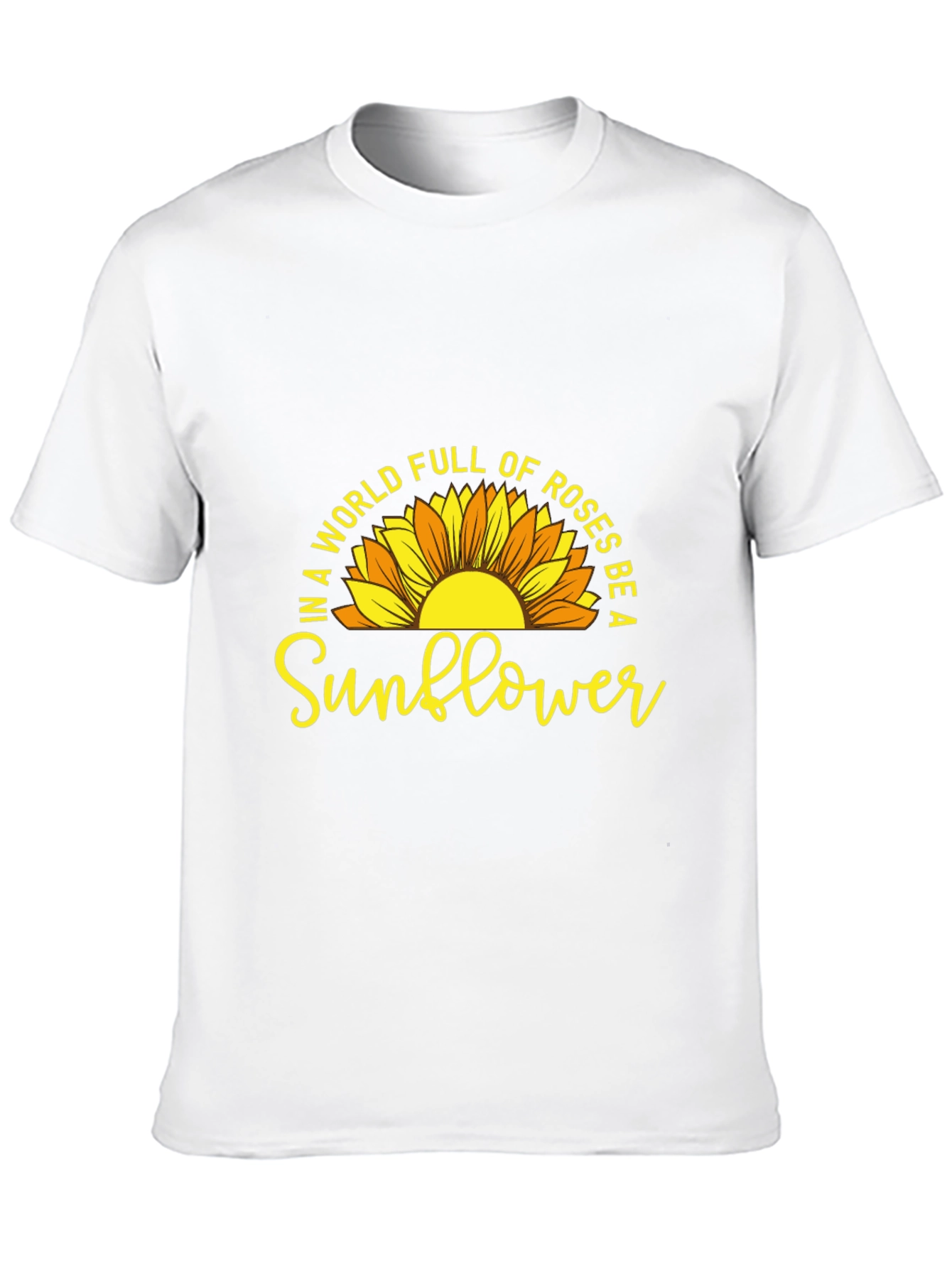 Be a Sunflower Graphic T-Shirt - Positive Vibes