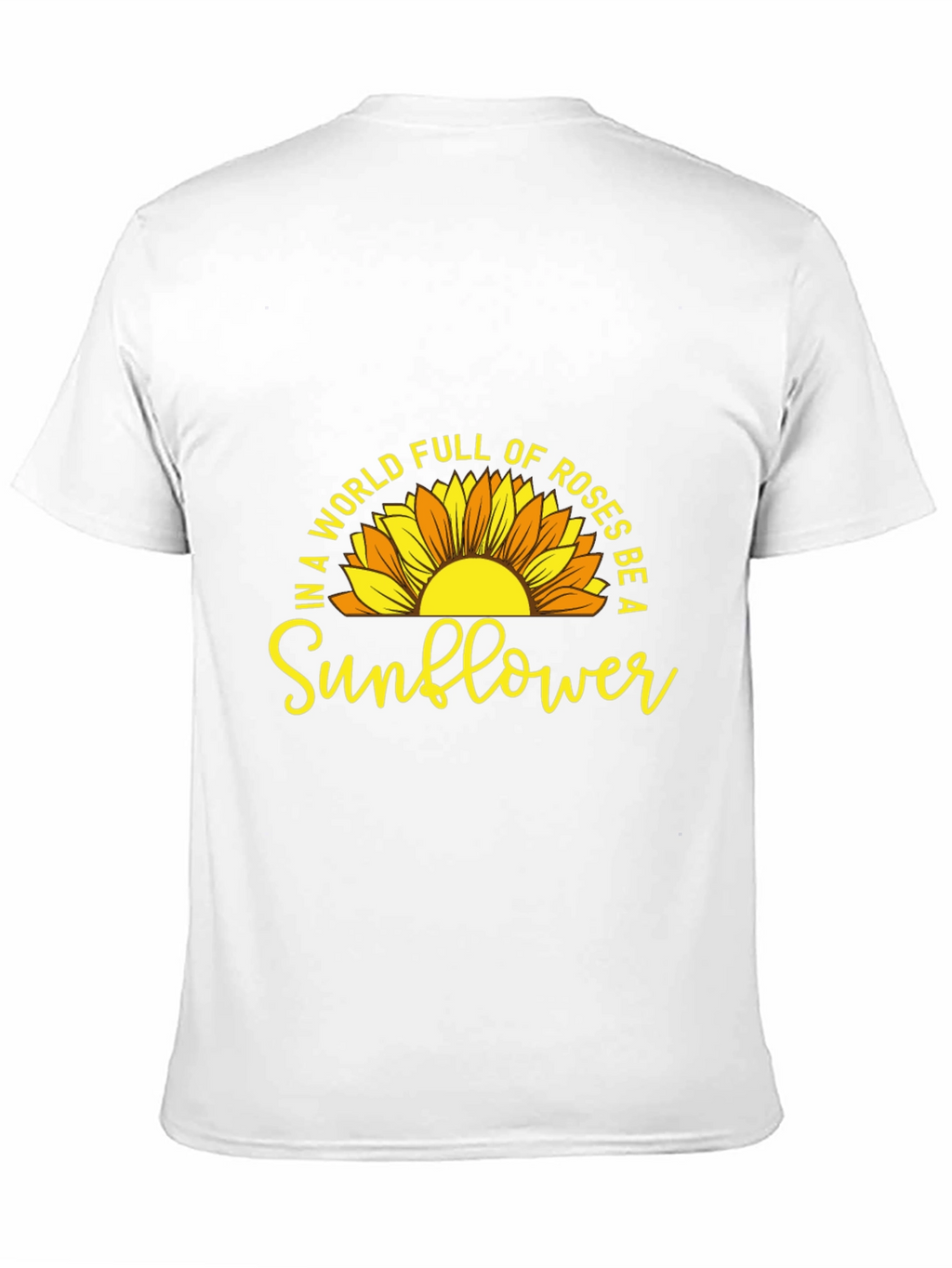 Be a Sunflower Graphic T-Shirt - Positive Vibes