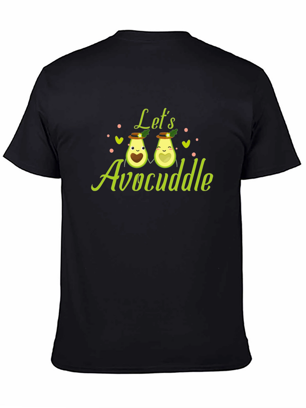Lets Avocuddle T-Shirt - Cute Avocado Couple Tee