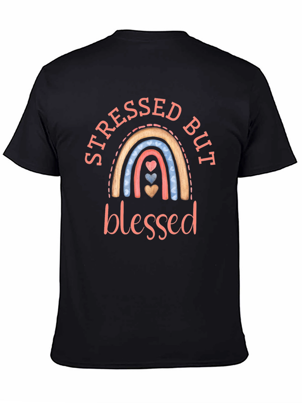 Stressed But Blessed T-Shirt
