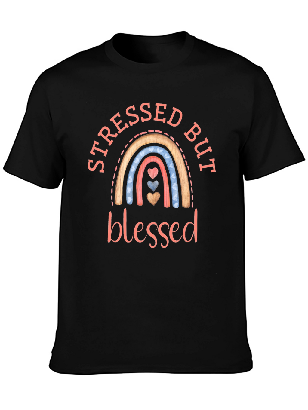 Stressed But Blessed T-Shirt