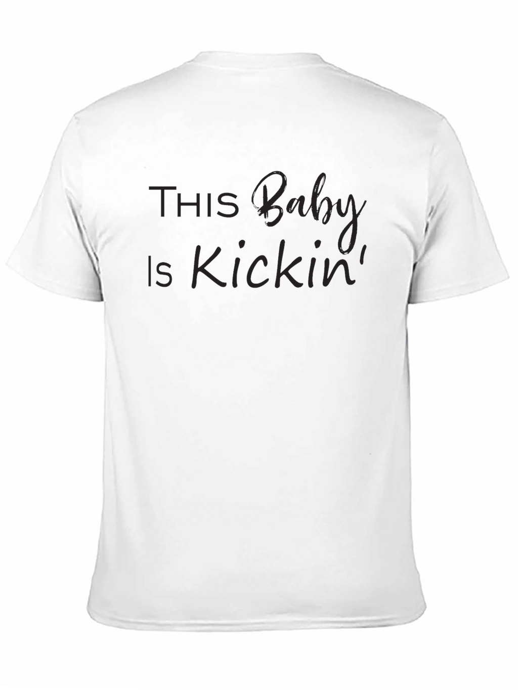 This Baby Is Kickin Black T-Shirt